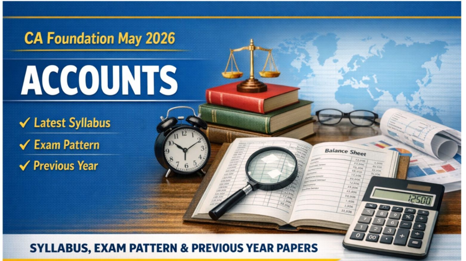 CA Foundation May 2026 Accounts – Latest Syllabus, Exam Pattern 